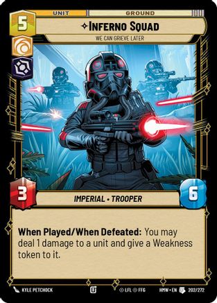 Inferno Squad - We Can Grieve Later (202/272) - H - Uncommon