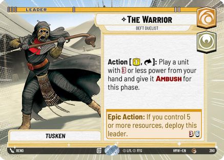 The Warrior - Deft Duelist (Hyperspace) (290) - H - Common