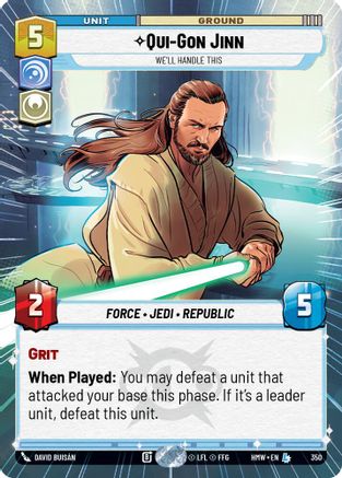Qui-Gon Jinn - We'll Handle This (Hyperspace) (350) - H - Legendary