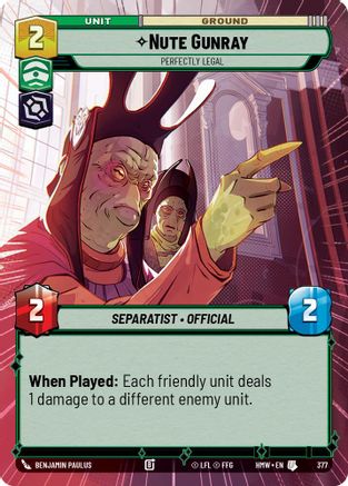 Nute Gunray - Perfectly Legal (Hyperspace) (377) - H - Uncommon
