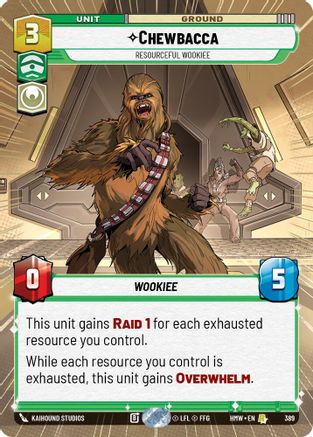 Chewbacca - Resourceful Wookiee (Hyperspace) (389) - H - Rare