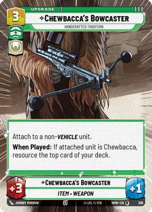 Chewbacca's Bowcaster - Handcrafted Tradition (Hyperspace) (399) - H - Special