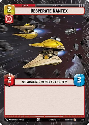 Desperate Nantex (Hyperspace) (450) - H - Common