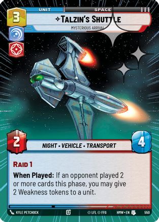 Talzin's Shuttle - Mysterious Arrival (Hyperspace Foil) (550) - H - Uncommon - Foil