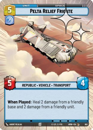 Pelta Relief Frigate (Hyperspace Foil) (601) - H - Common - Foil