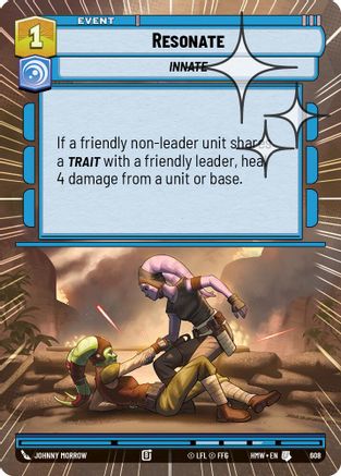 Resonate (Hyperspace Foil) (608) - H - Uncommon - Foil