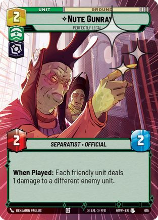 Nute Gunray - Perfectly Legal (Hyperspace Foil) (615) - H - Uncommon - Foil