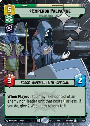 Emperor Palpatine - Consolidating Power (Hyperspace Foil) (620) - H - Legendary - Foil
