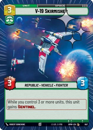 V-19 Skirmisher (Hyperspace Foil) (647) - H - Common - Foil