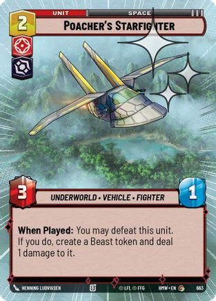 Poacher's Starfighter (Hyperspace Foil) (663) - H - Common - Foil