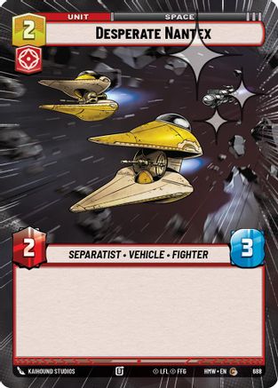 Desperate Nantex (Hyperspace Foil) (688) - H - Common - Foil