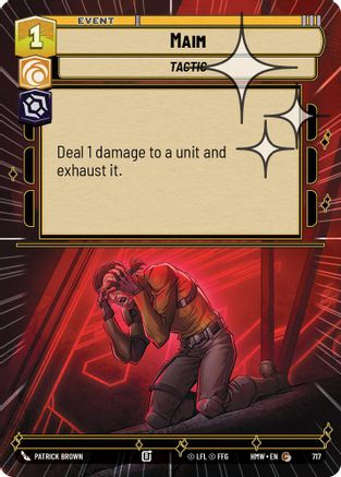 Maim (Hyperspace Foil) (717) - H - Common - Foil