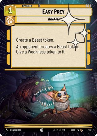 Easy Prey (Hyperspace Foil) (747) - H - Common - Foil