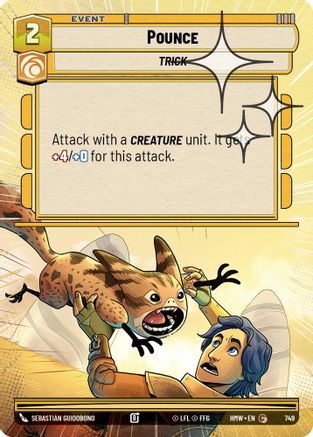 Pounce (Hyperspace Foil) (749) - H - Common - Foil