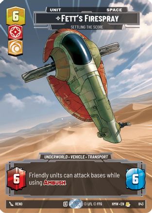 Fett's Firespray - Settling the Score (Prestige) (843) - H - Rare