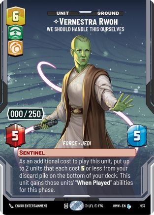 Vernestra Rwoh - We Should Handle This Ourselves (Serialized) (937) - H - Legendary - Foil