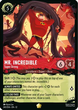Mr. Incredible - Super Strong (243/204) - IQTGHR - Legendary - Cold Foil