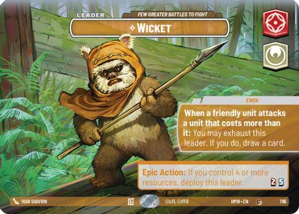 Wicket - Few Greater Battles to Fight (Showcase) (796) - H - Common - Foil
