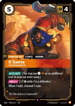K'Sante, Courageous (086/167) - RAD - Rare - Foil