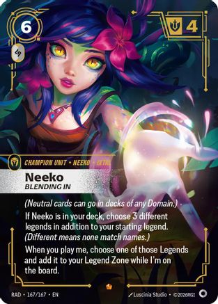 Neeko, Bleeding In (167/167) - RAD - Epic - Foil