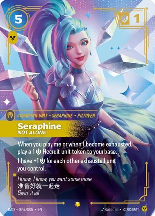 Seraphine, Not Alone (SP) (SP5/005) - RAD - Showcase - Foil
