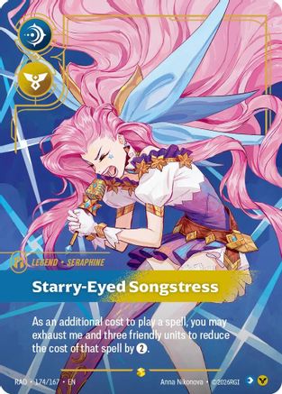 Seraphine, Starry-Eyed Songstress (Overnumbered) (174/167) - RAD - Showcase - Foil
