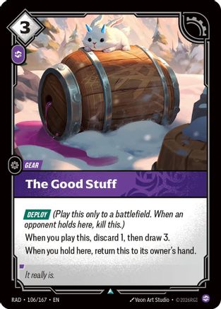 The Good Stuff (106/167) - RAD - Uncommon - Foil