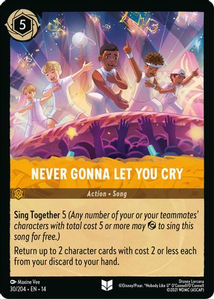 Never Gonna Let You Cry (30/204) - HCA - Uncommon - Cold Foil