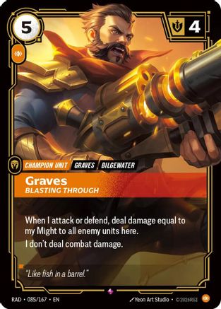 Graves, Blasting Through (085/167) - RAD - Rare - Foil