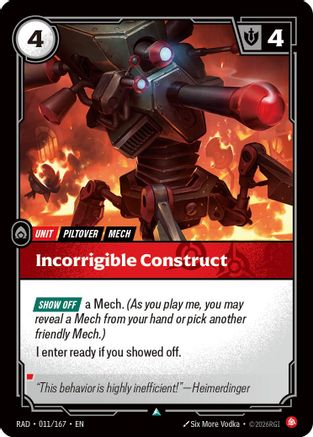 Incorrigible Construct (011/167) - RAD - Uncommon - Foil