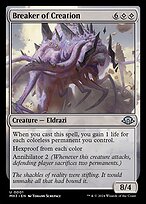 Breaker of Creation (MH3-001) - uncommon