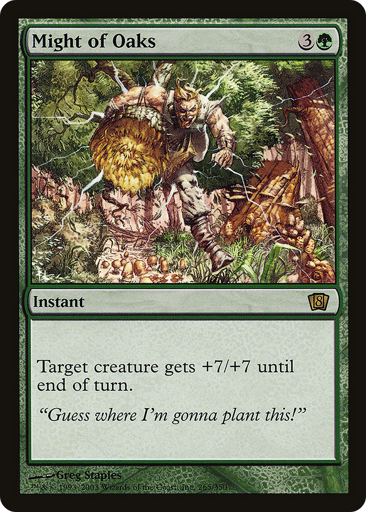 Might of Oaks (8ED-265★) - rare - Foil
