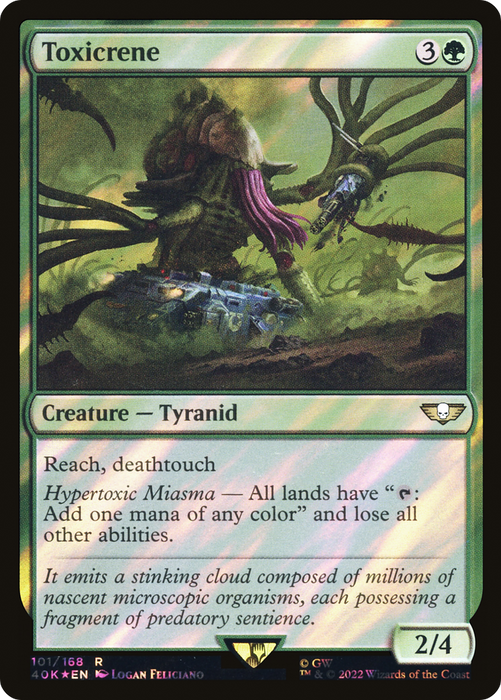 Toxicrene (40K-101★) - rare - Foil