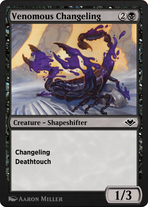 Venomous Changeling (J21-400) - common