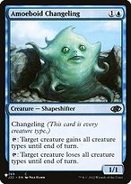 Amoeboid Changeling (LIST-J22-269) - common
