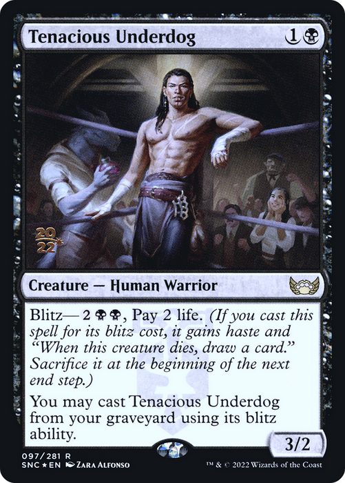 Tenacious Underdog (PRE-97S) - rare - Foil