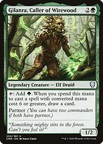 Gilanra, Caller of Wirewood (CMR-230) - uncommon