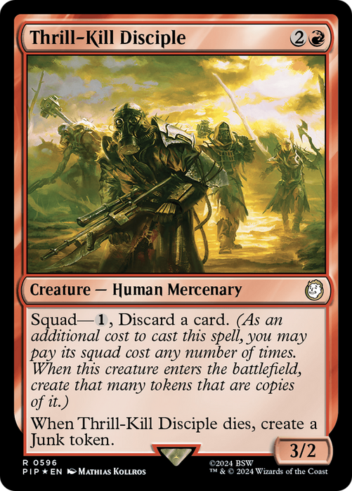 Thrill-Kill Disciple (PIP-596) - rare - Foil