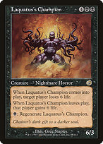 Laquatus's Champion (TOR-067) - rare