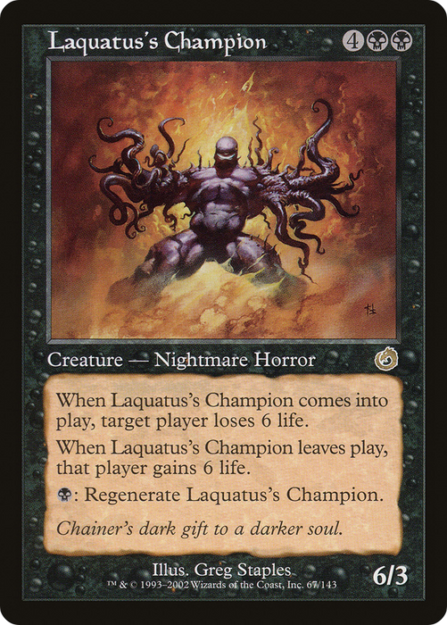 Laquatus's Champion (TOR-067) - rare