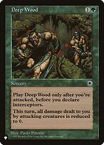 Deep Wood (LIST-POR-162) - uncommon