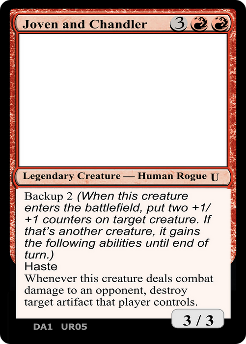 Joven and Chandler (UNK-UR05) - uncommon