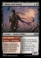 Callous Sell-Sword // Burn Together (WOE-221) - uncommon
