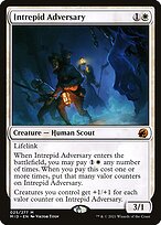 Intrepid Adversary (MID-025) - mythic