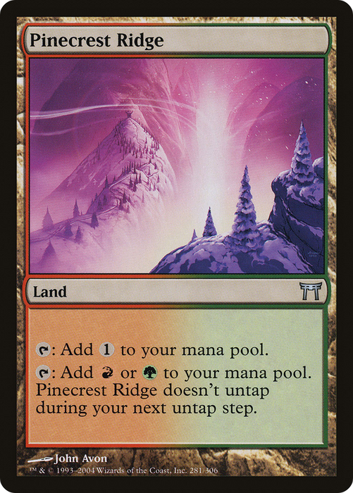 Pinecrest Ridge (CHK-281) - uncommon