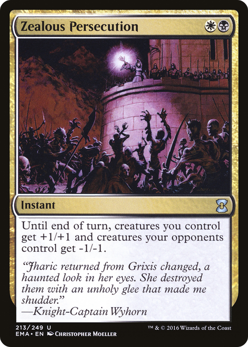 Zealous Persecution (EMA-213) - uncommon - Foil