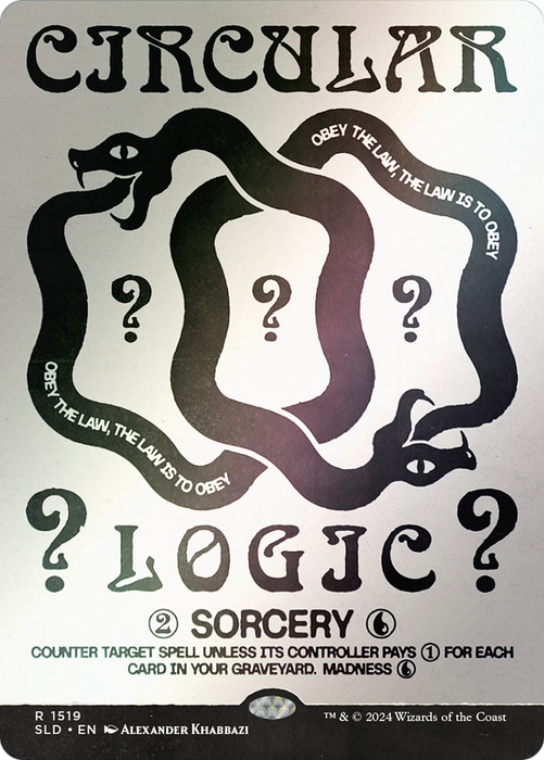 Circular Logic (SLD-1519★) - rare (Borderless) - Foil