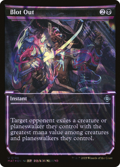 Blot Out (MAT-196) - uncommon: (Showcase) - Foil