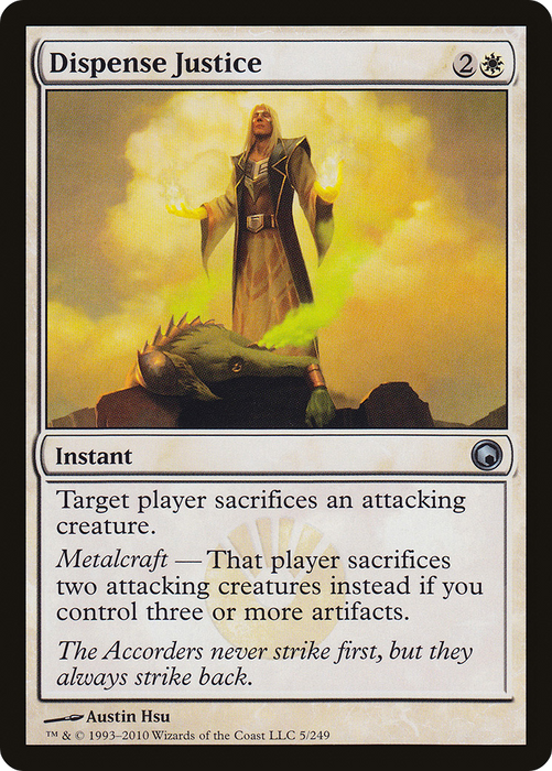 Dispense Justice (SOM-005) - uncommon - Foil