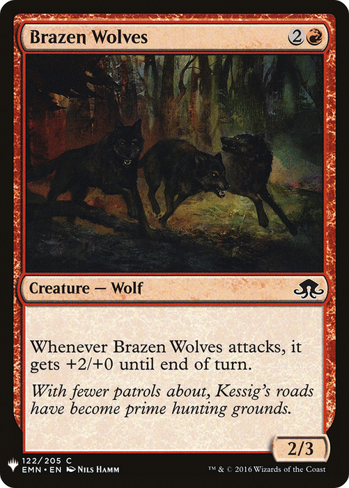 Brazen Wolves (LIST-EMN-122) - common